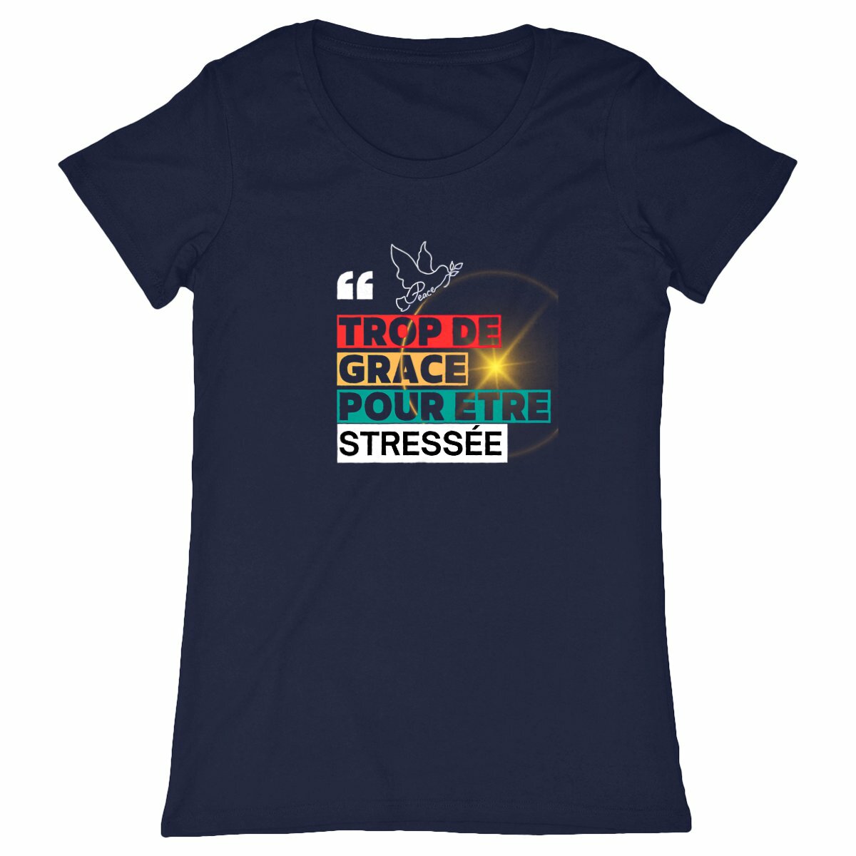 Femme T-shirt chretien classique Trop de grâce pour être stresséee - Image