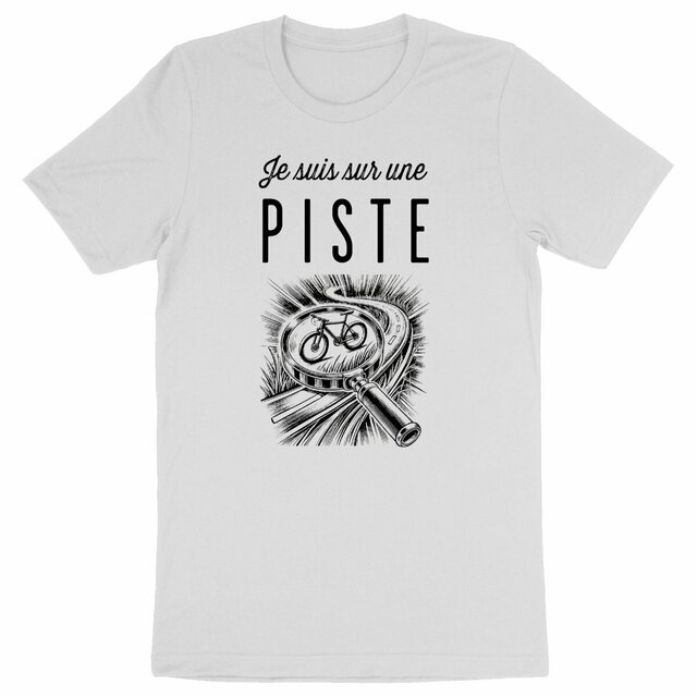 Image back T-shirt Unisexe épais - Je suis sur une piste !