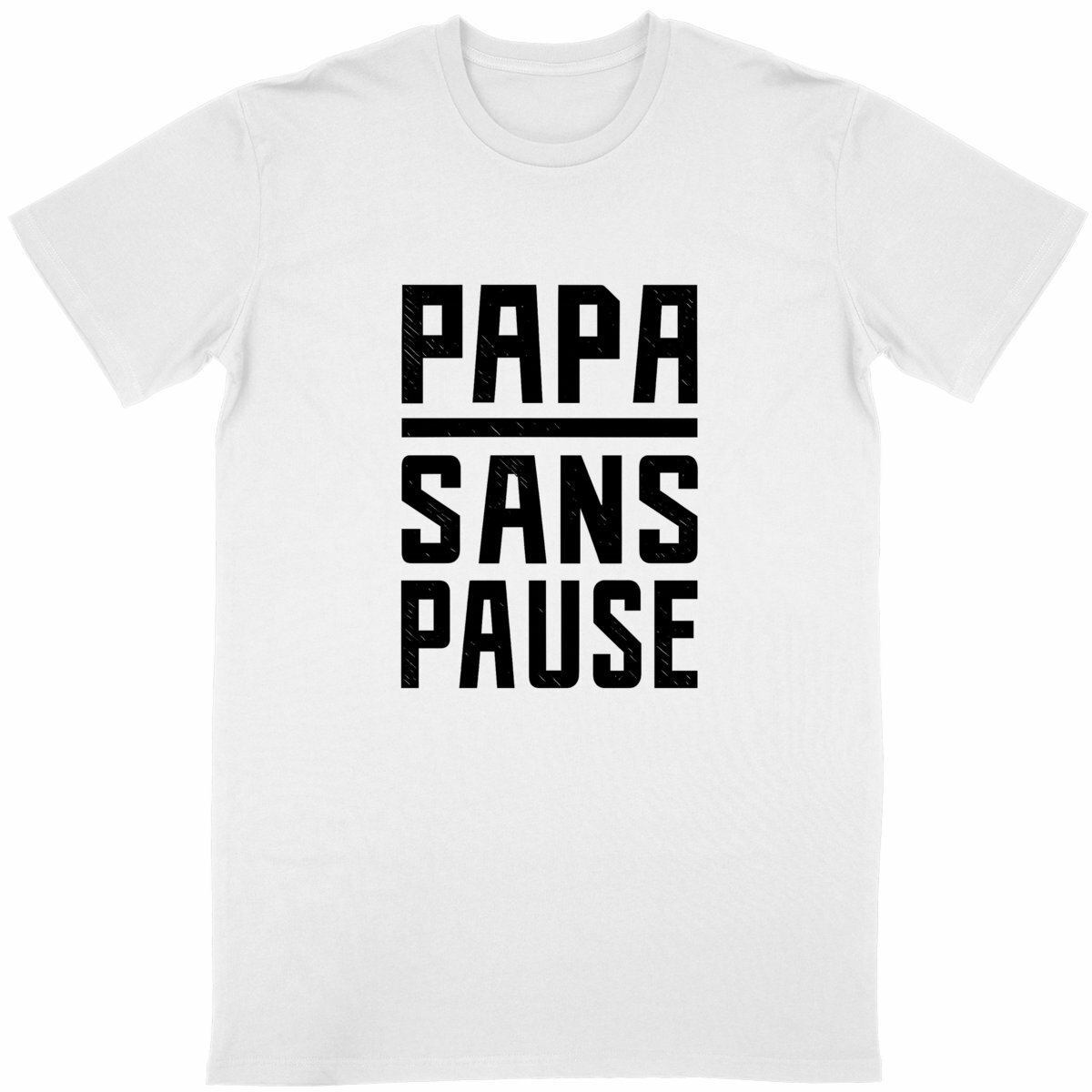 T-shirt : "Papa sans pause" - Image