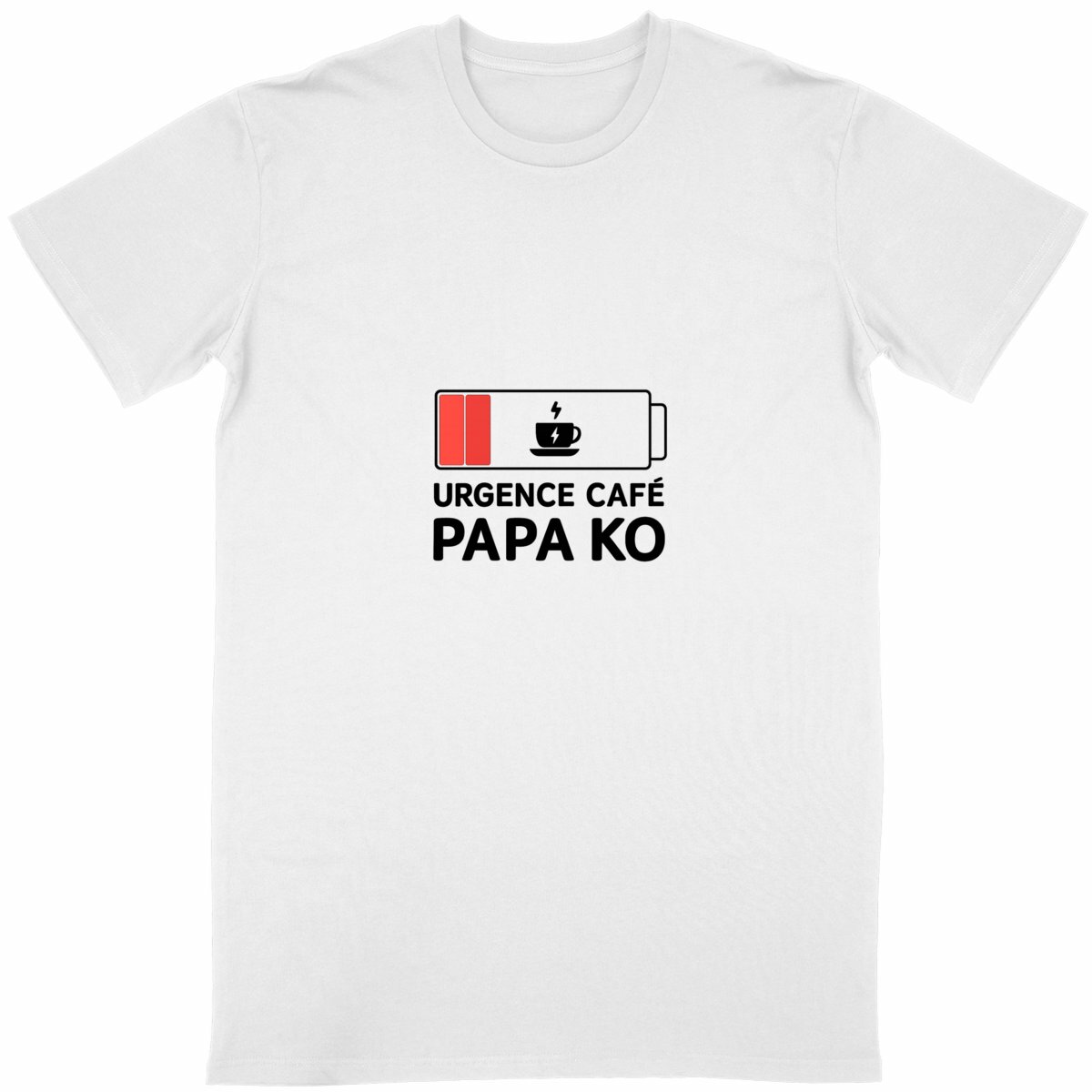 T-shirt : "Urgence Café PAPA KO" - Image
