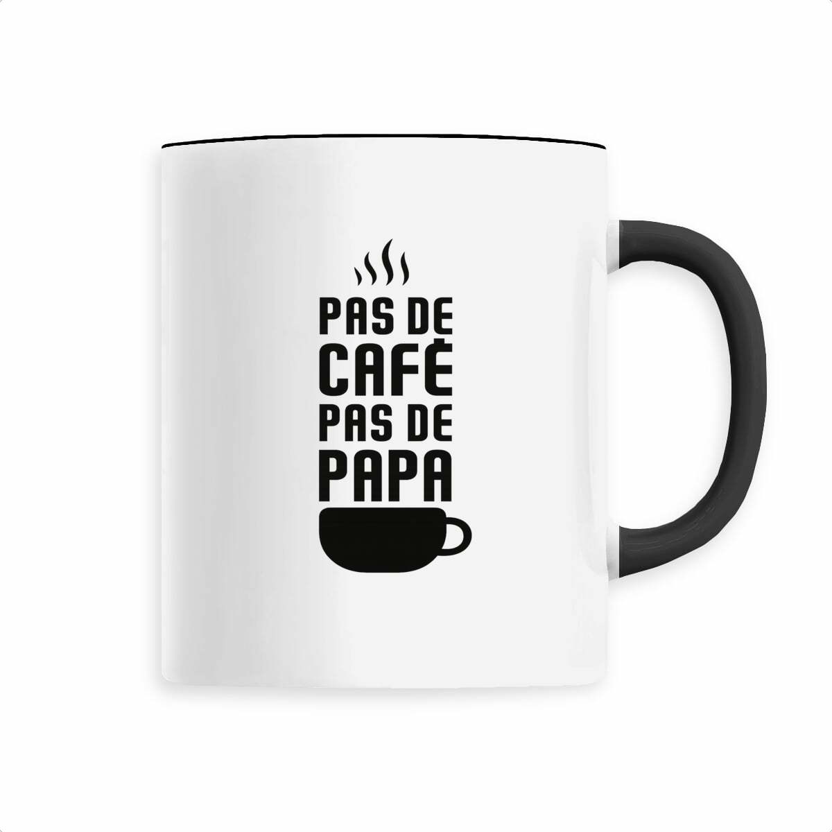 Mug : "Pas de café, pas de papa"