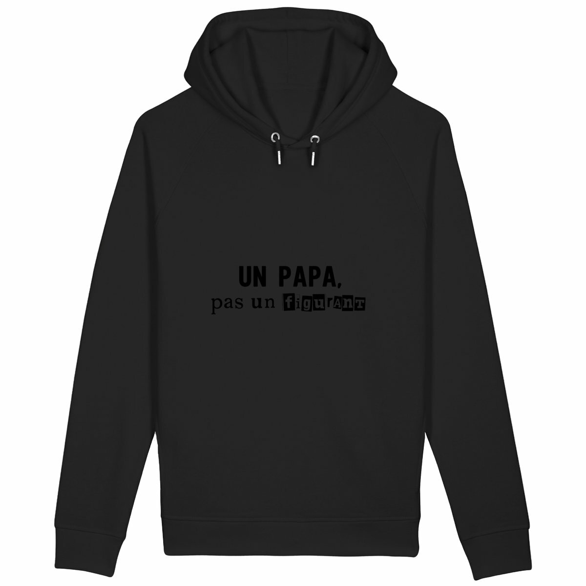 Sweat à capuche : "Un papa, pas un figurant" - Image