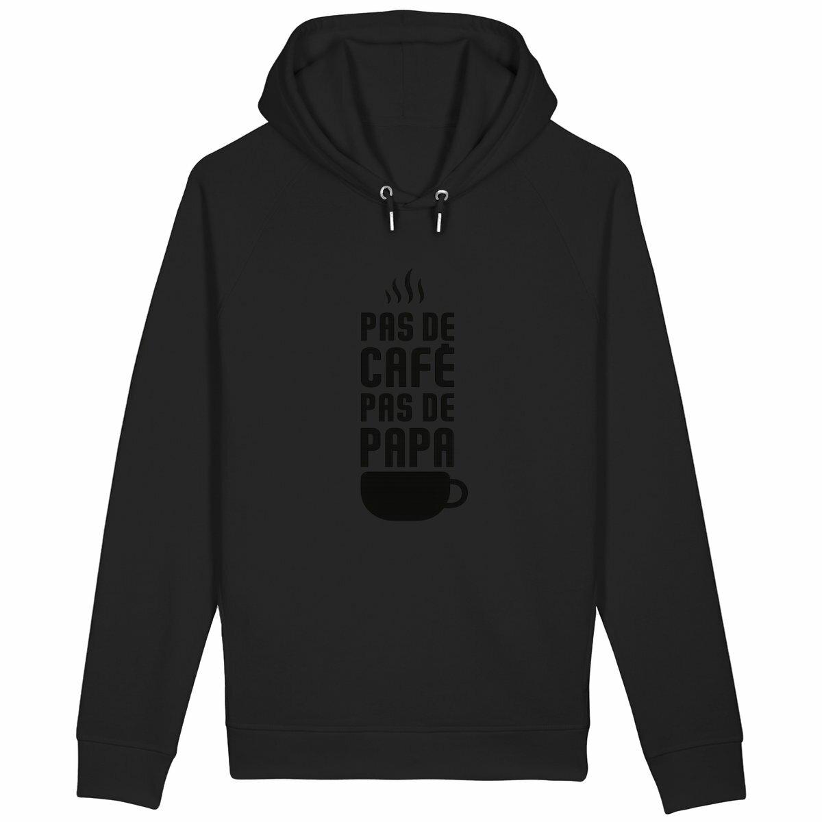 Sweat à Capuche : "Pas de café, pas de Papa" - Image