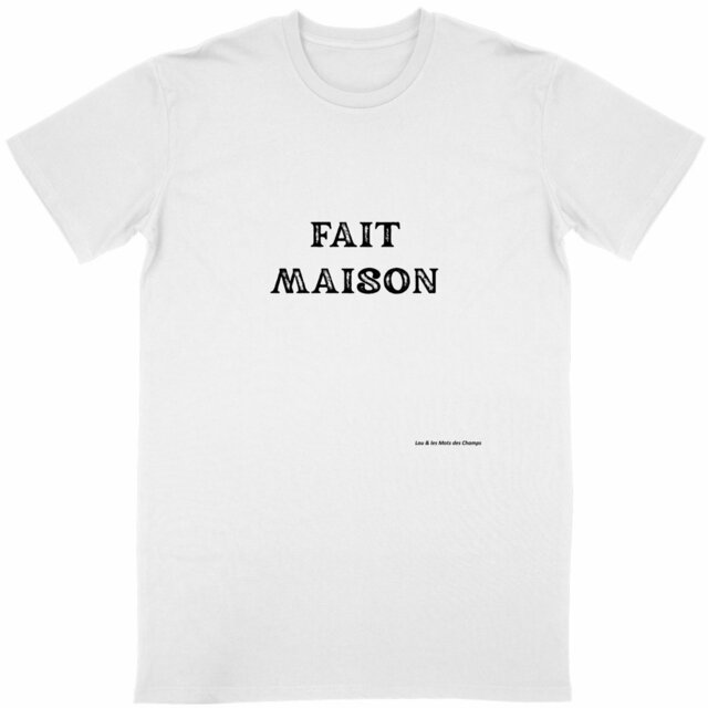 Image back T-shirt Unisexe Classique fait maison