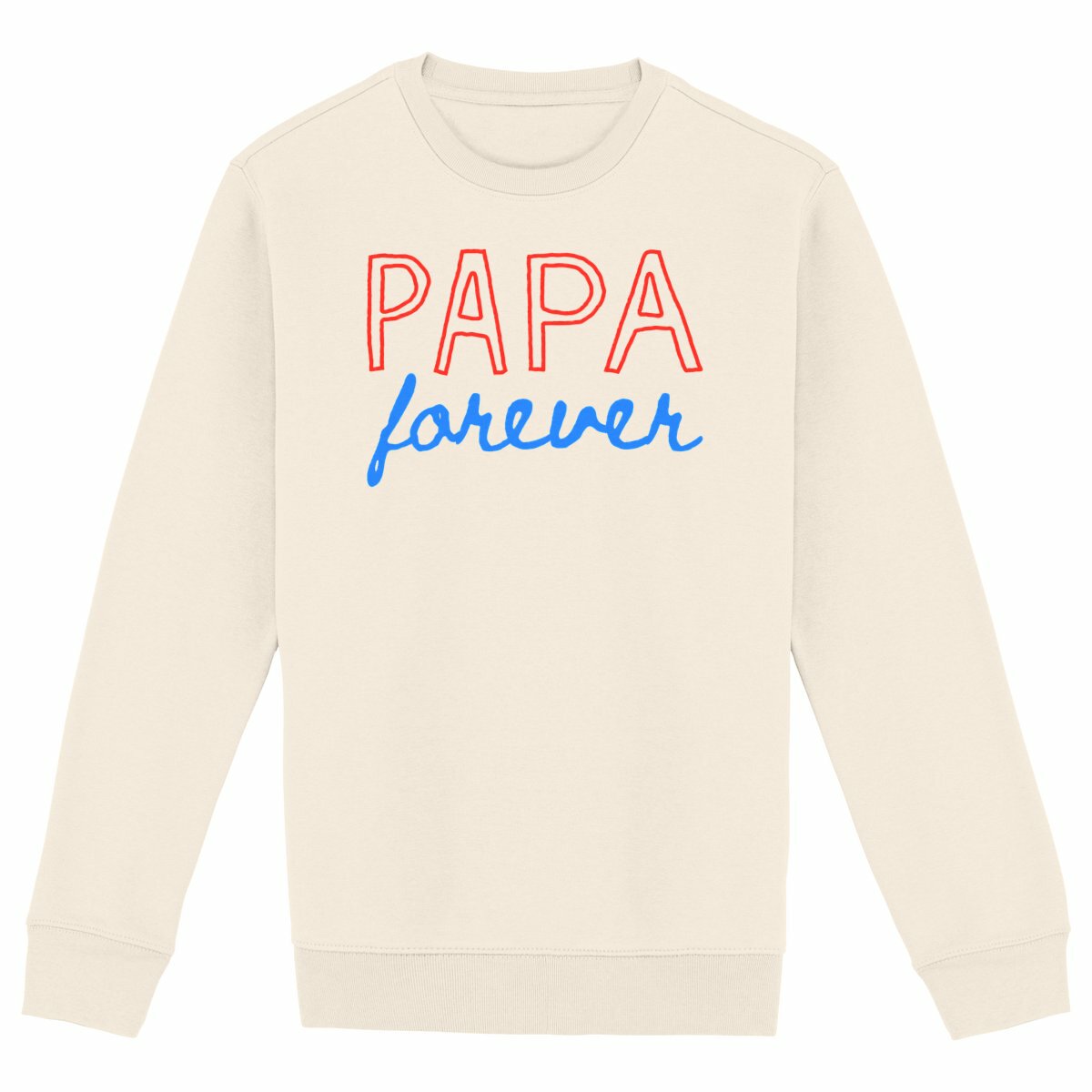Image front Papa Forever | Sweat-shirt Epais Unisexe