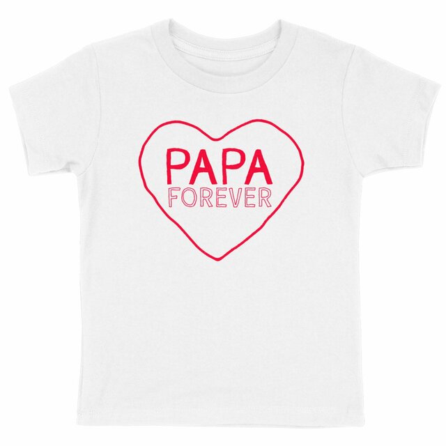 Image front Papa Forever | T-shirt Enfant Epais