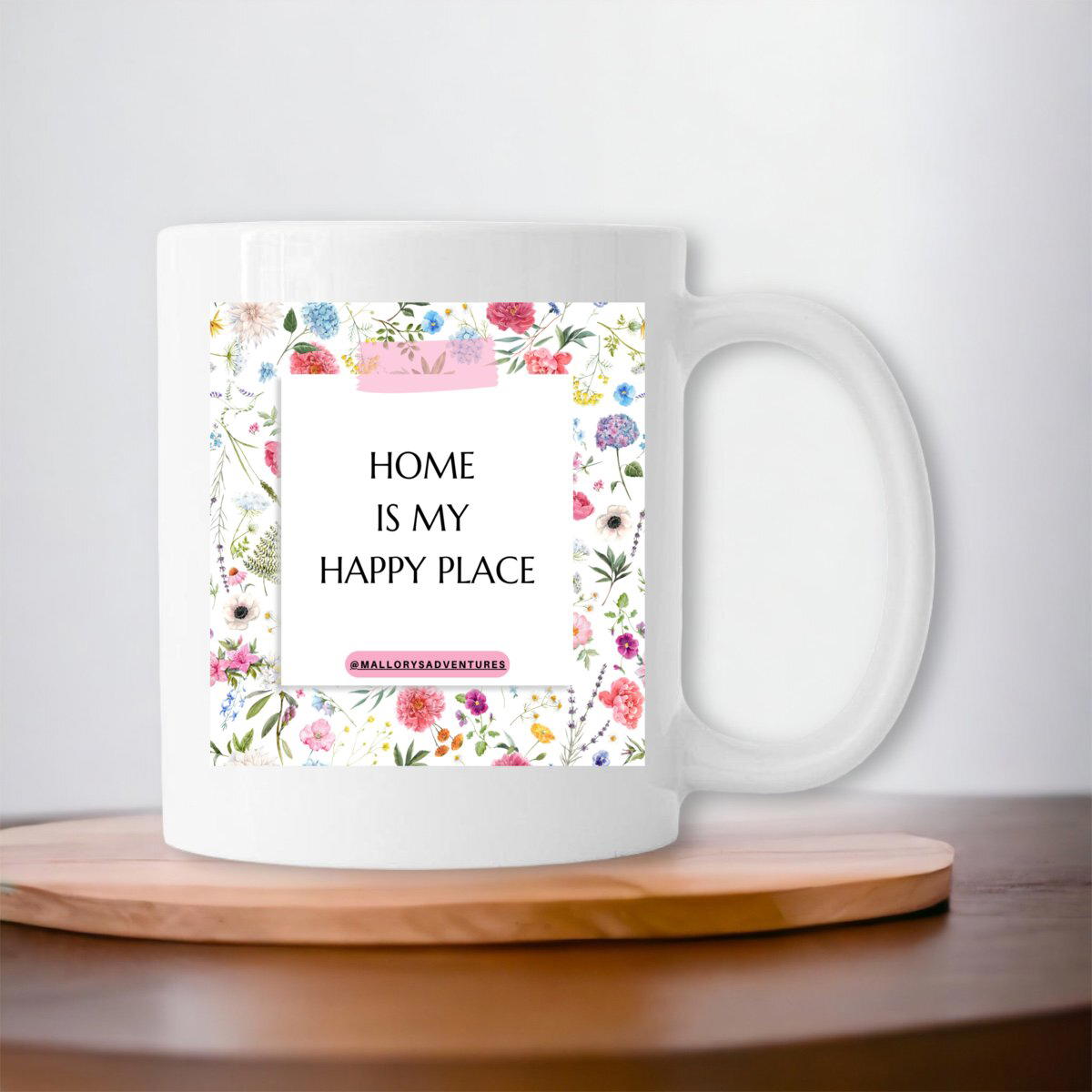 Home Is My Happy Place Mug