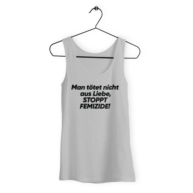 Man tötet nicht aus Liebe, stoppt Femizide! - Loose fitting "womens*" tank top  - Image