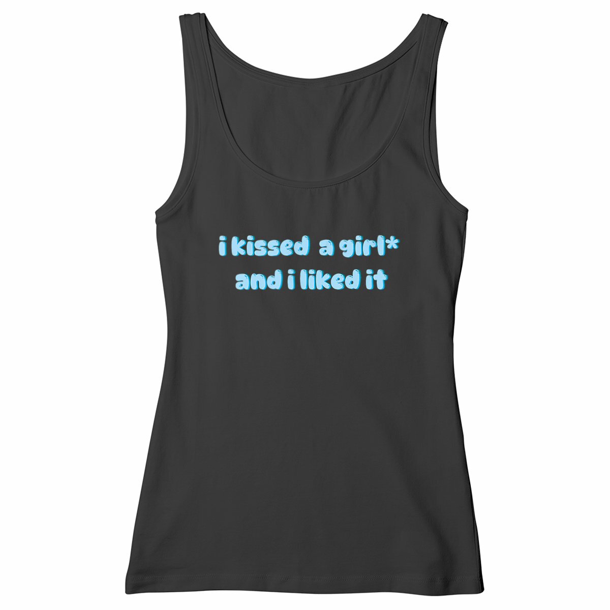 i kissed a girl* and i liked it - "Womens*" slim fit tank top - Image