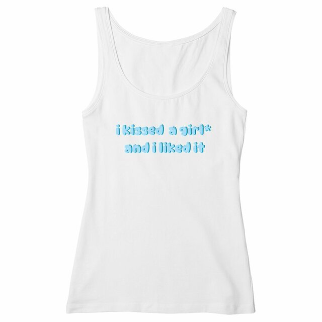 i kissed a girl* and i liked it - "Womens*" slim fit tank top