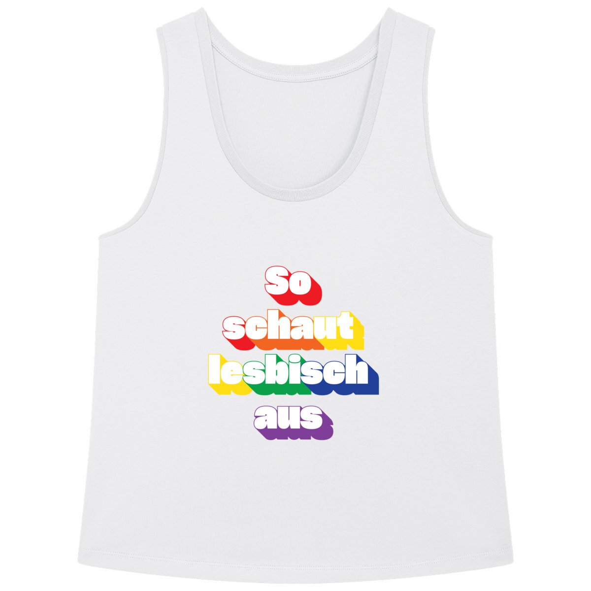 So schaut lesbisch aus Regenbogen - Loose fitting "womens*" tank top