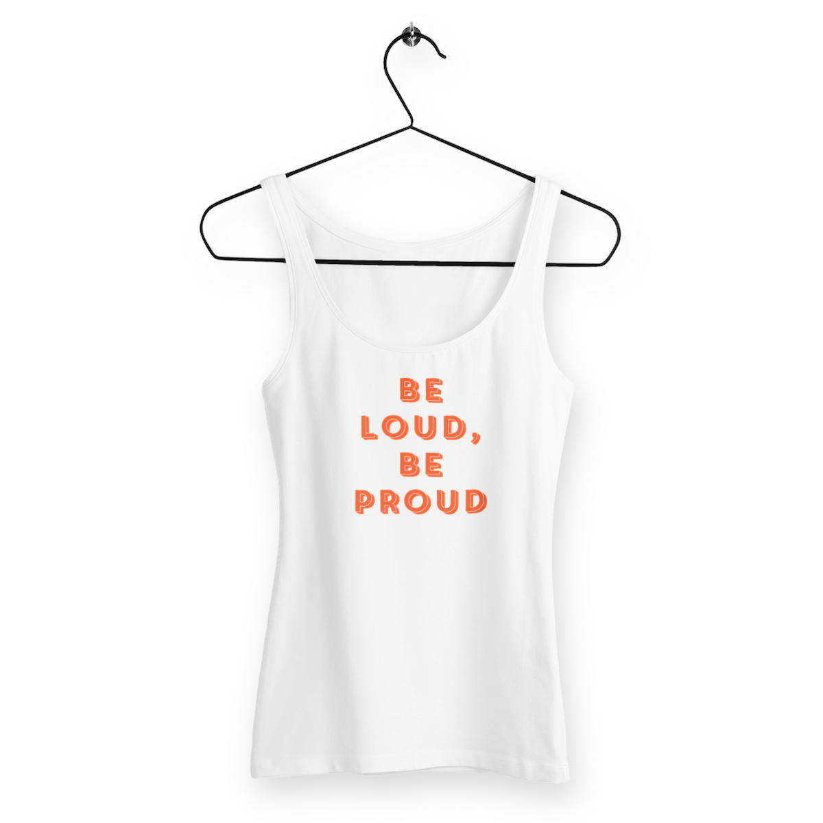 Be loud, be proud - "Womens*" slim fit tank top