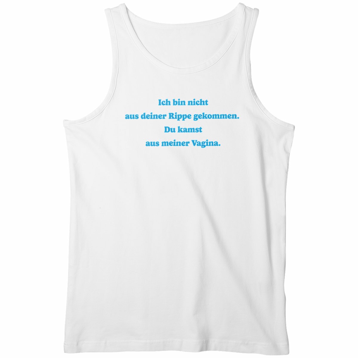 Ich bin nicht aus deiner Rippe bekommen. - "Mens*" cut tank top
