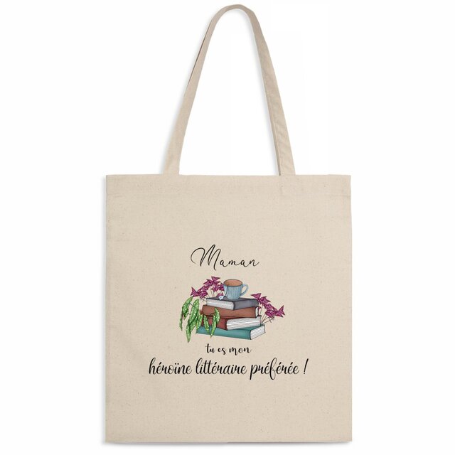 Image back Totebag : Mon héroïne littéraire préférée, maman. 