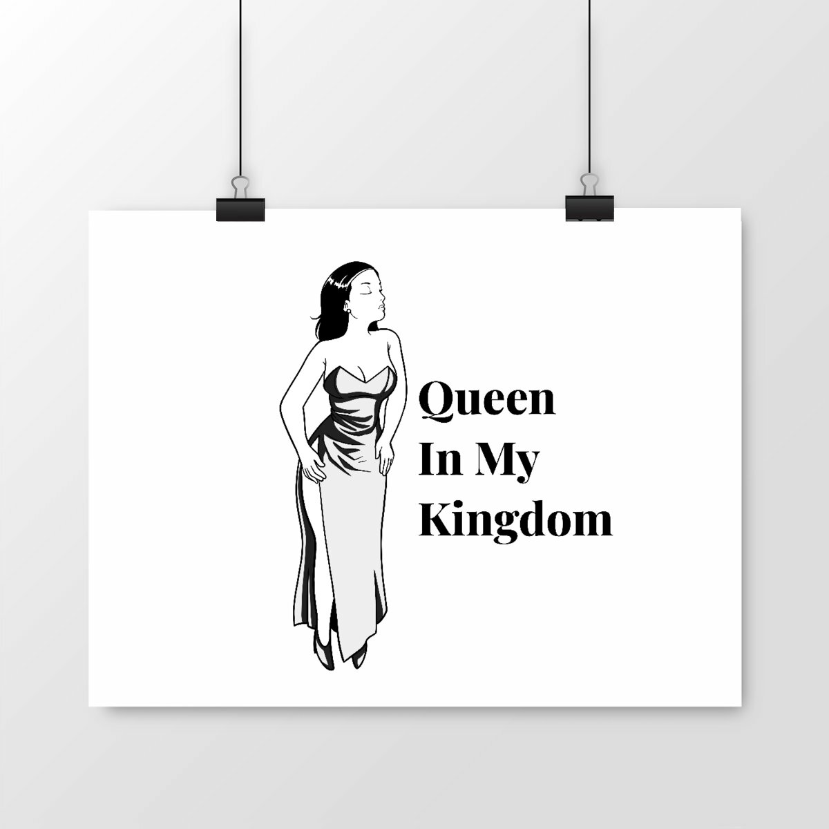 Poster Queen In My Kingdom - Noir & Blanc