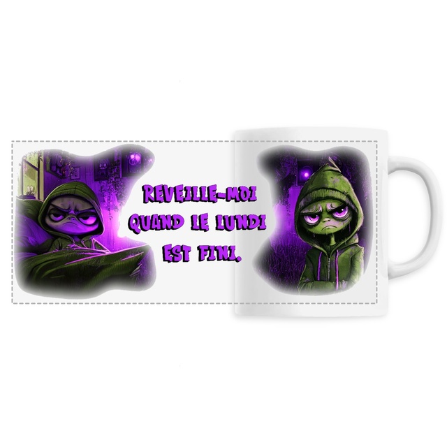 MUG "Réveille moi quand lundi est fini."