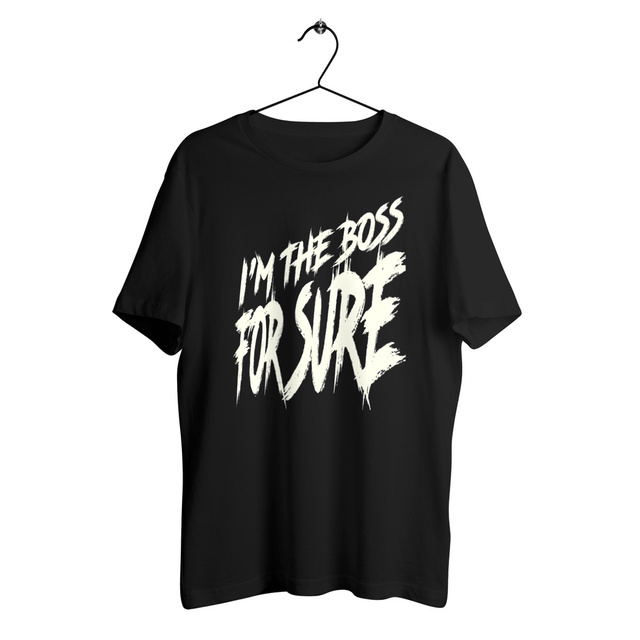 T-SHIRT UNISEXE EPAIS "I'm the boss/for sure"" - Image