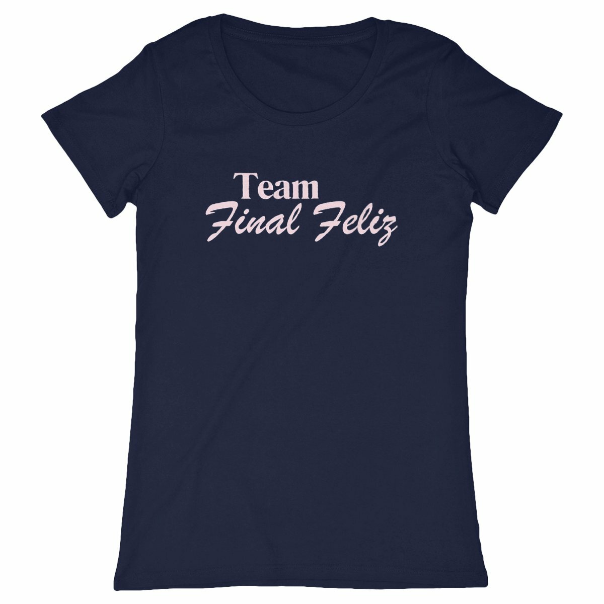 Camiseta "Team Final Feliz" - Image