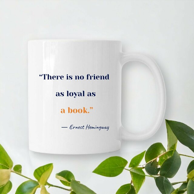 motto mug― Ernest Hemingway