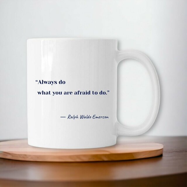 motto mug― Ralph Waldo Emerson