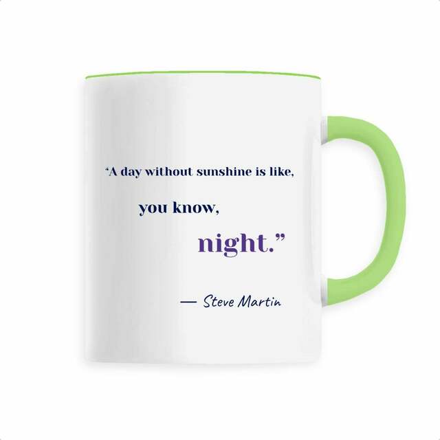 motto mug ― Steve Martin - Image