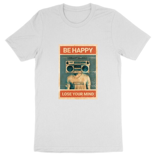 Image back T-shirt de musique homme en coton BIO - Be Happy, lose your mind