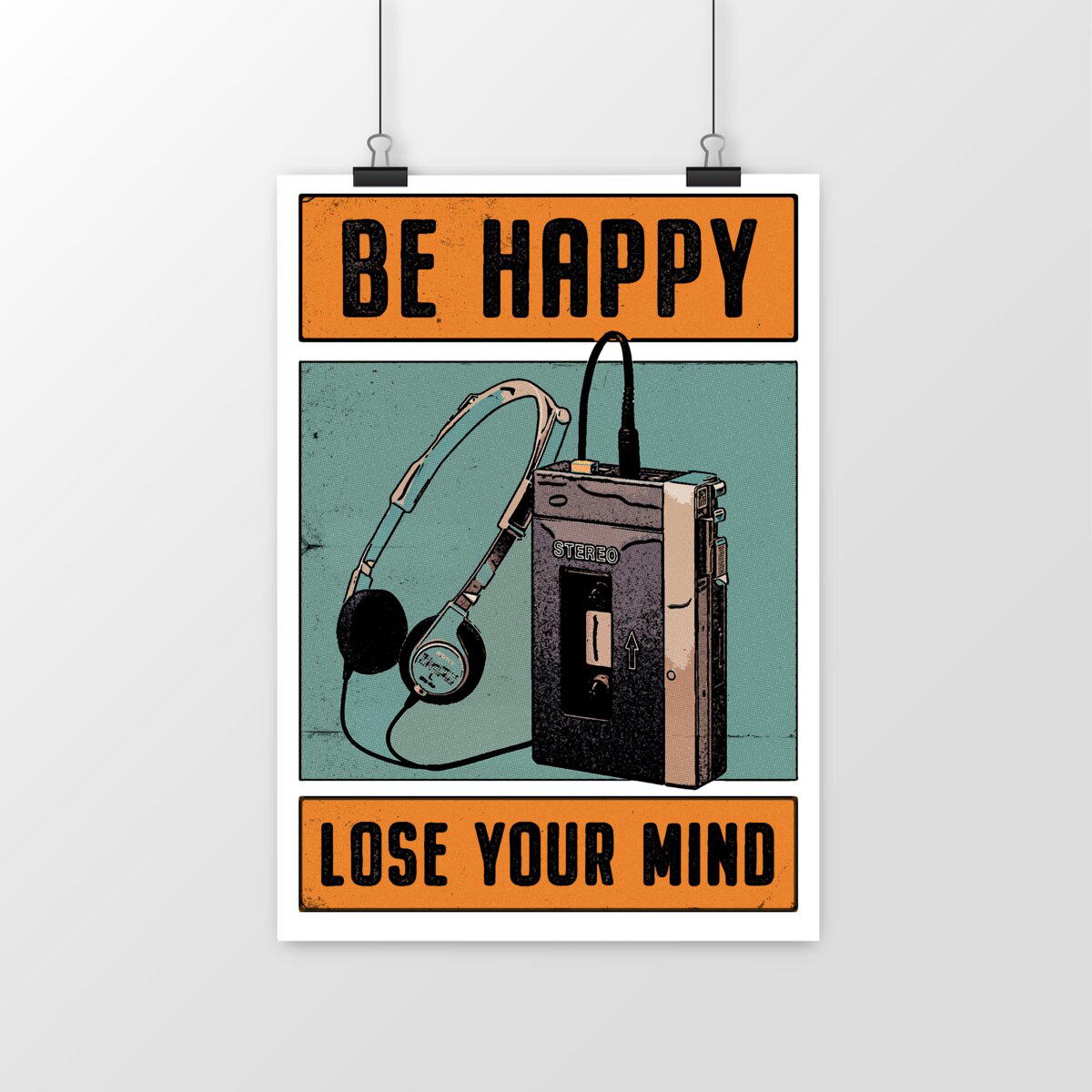 Poster affiche d'art de musique - Message inspirant - Be Happy Walk man