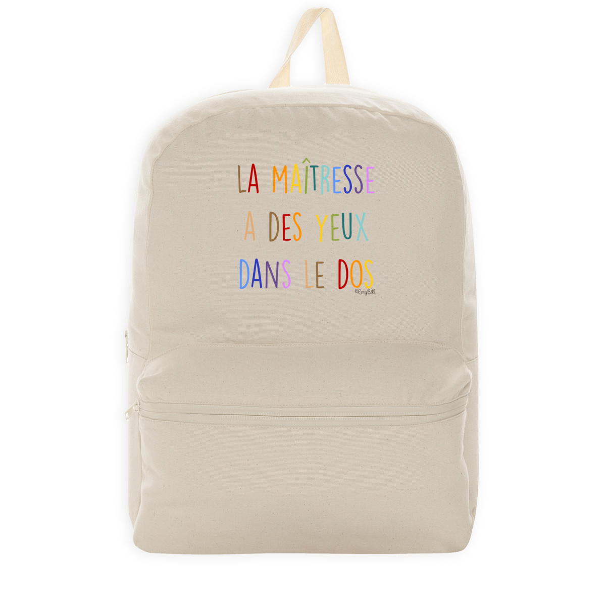 Sac à dos “La maîtresse a des yeux dans le dos” – Le cadeau original pour enseignantes ! - Image