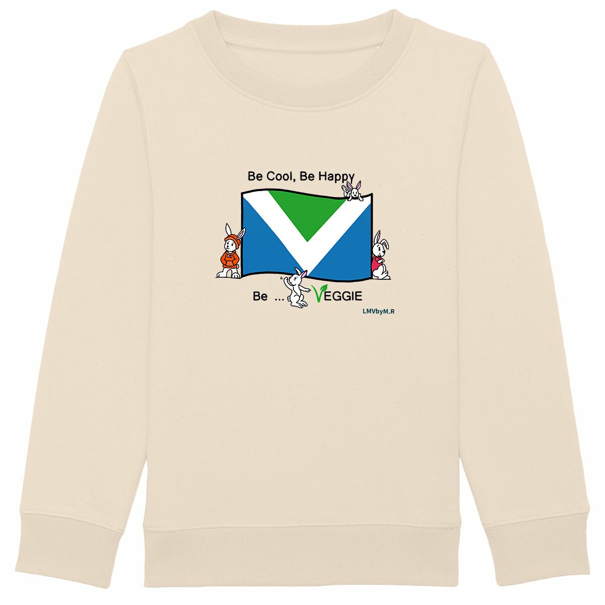 Image back Sweat-shirt épais BE COOL BE HAPPY BE VEGGIE