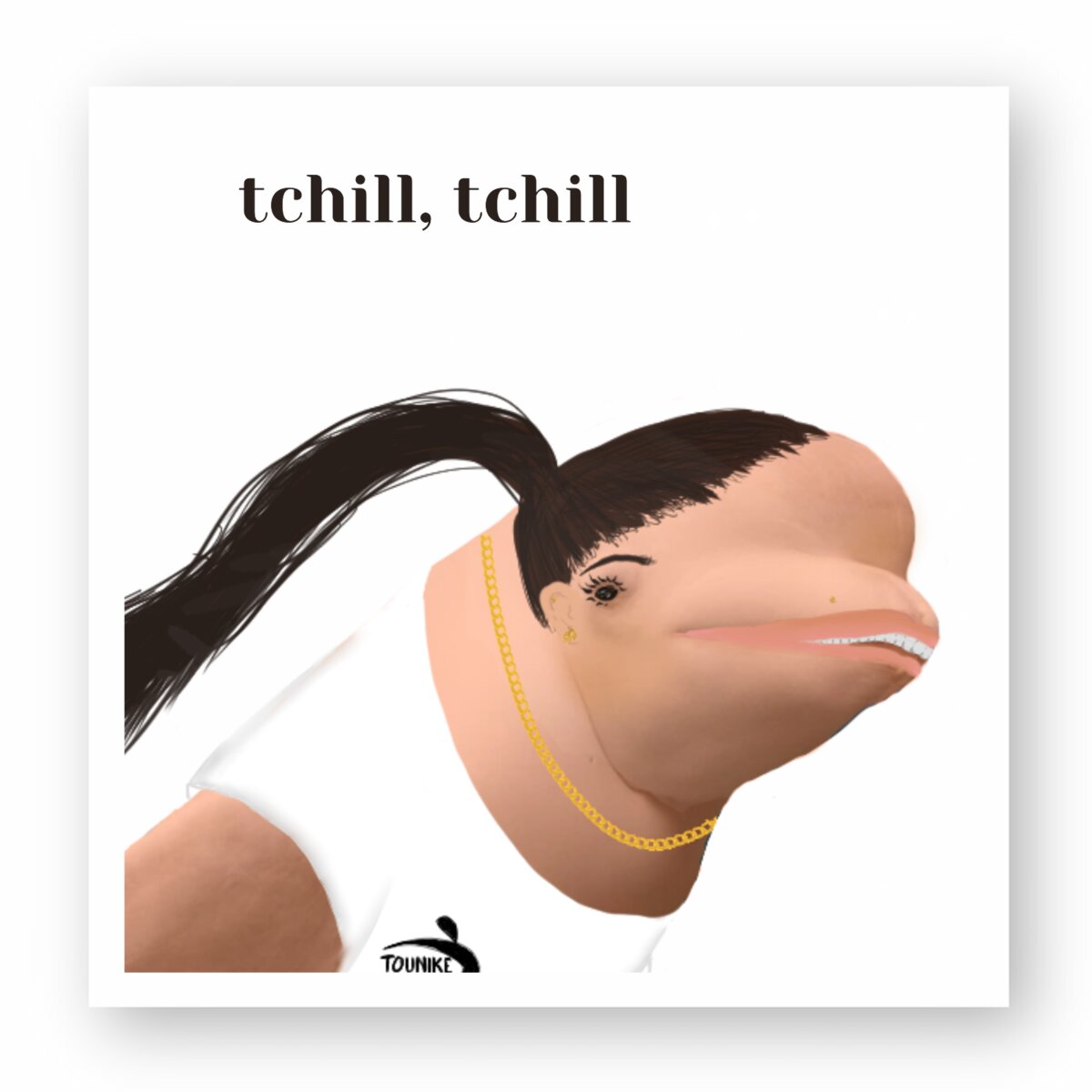 "tchill, tchill" - Autocollant