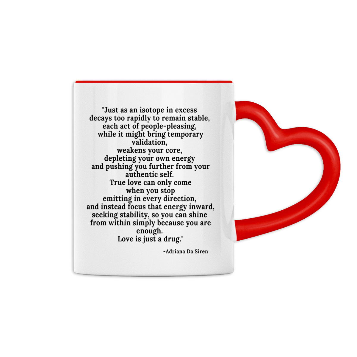 Heart-Shaped Mug - Love is Just a Drug Design - Image