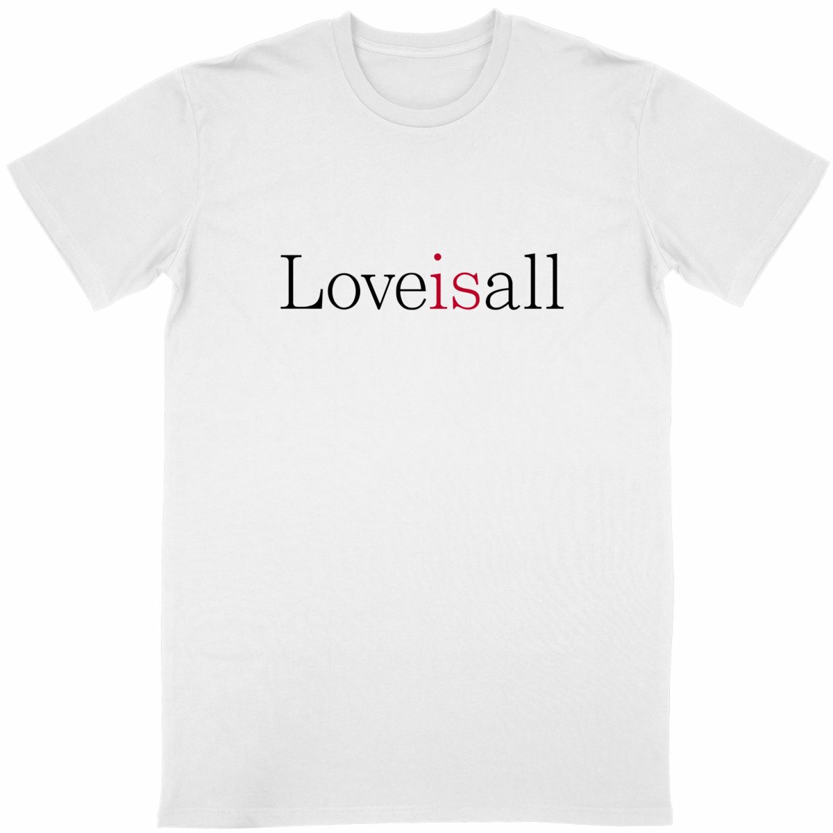 Image back Love Is All - Unisex 100% Cotton T-Shirt 